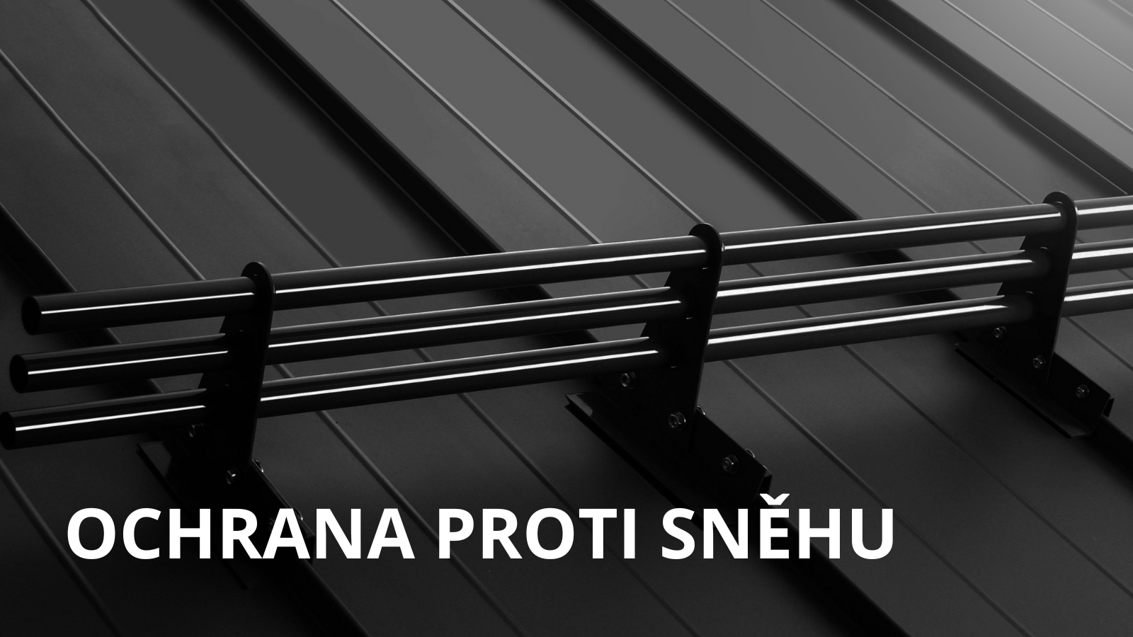 OCHRANA PROTI SNĚHU